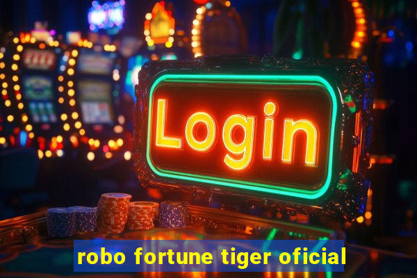 robo fortune tiger oficial